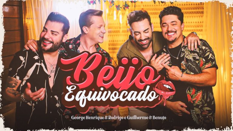 George Henrique & Rodrigo e Guilherme & Benuto - Beijo Equivocado (Clipe Oficial) - youtube